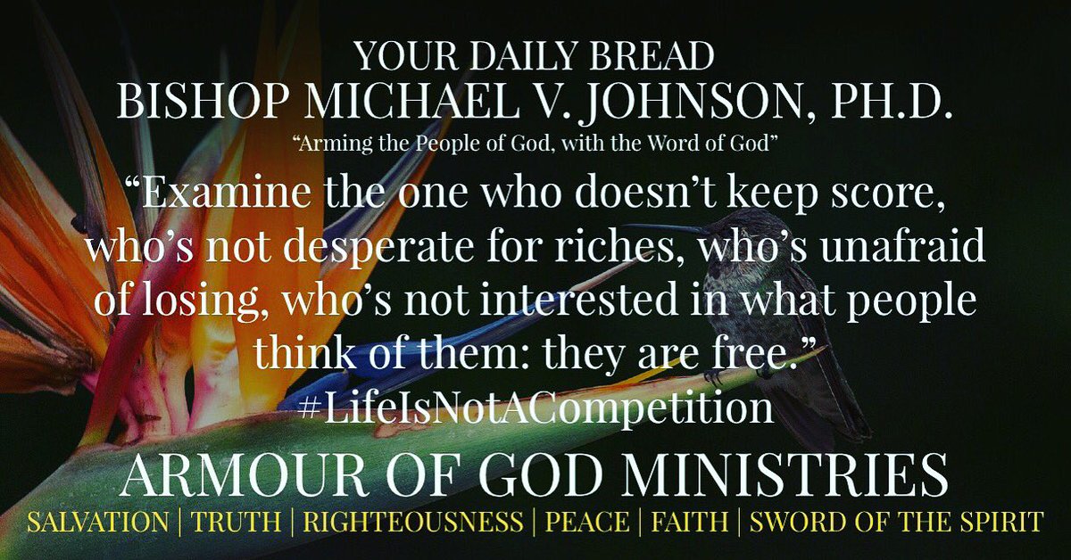 TheArmourOfGod's tweet image. #LifeIsNotACompetition #YourDailyBread #ArmourOfGodMinistries +MVJ