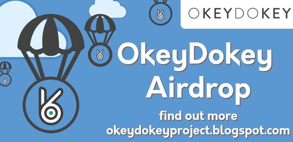 latestAirdrops's tweet image. OKEYDOKEY AIRDROP 📢- ⭐⭐⭐⭐▪4/5 stars💰~$7,50

🔹#OkeyDokey (OKEY) Blockchain based smart lock system
🔹200 OKEY for joining Telegram &amp;amp; Twitter

Go to airdrop okeydokeyproject.blogspot.nl/2018/05/you-ca… 🚀

#crypto #airdrop #latestairdrops @OkeyDokeyProj