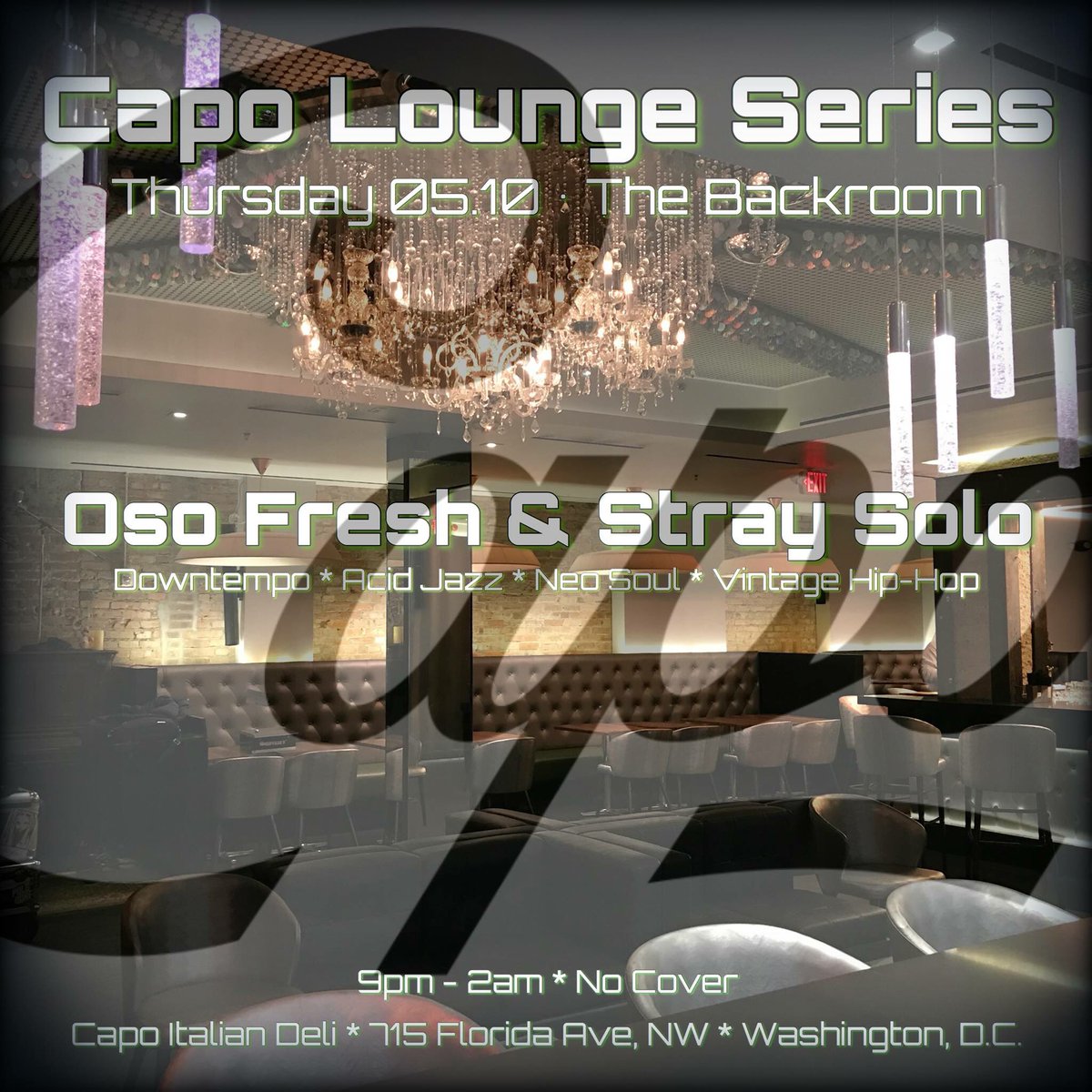 DJ_Oso_Fresh's tweet photo. Thur 05.10.18 @WhatisCapo with my man @StraySolo #CapoLoungeSeries #Downtempo #Lounge #AcidJazz #NeoSoul #ClassicHipHop #RareGrooves #DcNightLife #DCBars #DCNights #CapoDC #SipGrooveSocialize https://t.co/QSfTy3nvpE