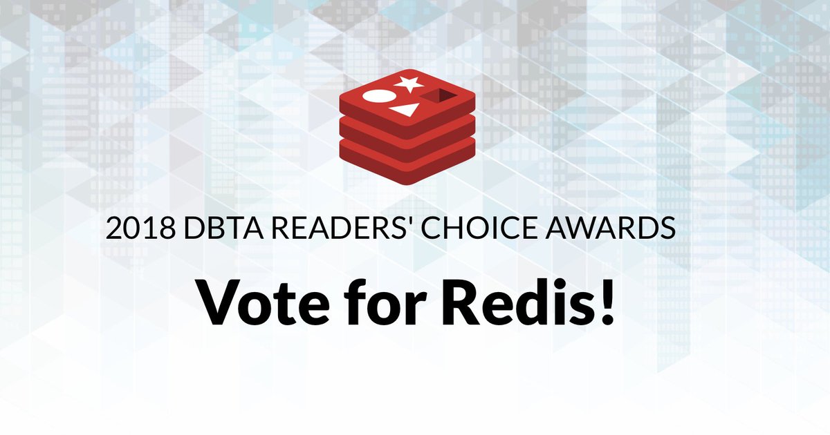 Redisinc's tweet image. Voting is almost over for the 2018 DBTA Readers' Choice Awards, and #Redis & #RedisCloud are in the running for Best Big Data Platform, Best Cloud Database, Best #NoSQL Database, Best In Memory Solution, & Best Database (Overall)! Vote for us here: ow.ly/AExP50hh65w