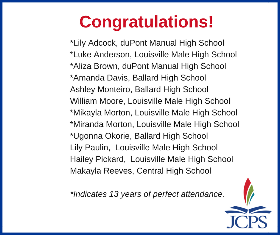JCPSKY's tweet photo. Congrats to these 12 @JCPSKY seniors with perfect attendance throughout their entire school career! 
Details→https://t.co/HI2jtbjUc2 #WeAreJCPS https://t.co/ohhpKSzYmp