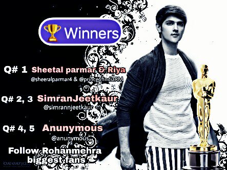 heyheartticker's tweet photo. Quizz winners 

( @SheetalParmar4 @anunymous_ @simrannjeetkaur @princeofindiaRM ) congratulations guys ....🎊🎉🎀

#Rohanmehra #Rohanites 
#Rohanmehrahome @rohan4747 https://t.co/Vz1QmwtLGx