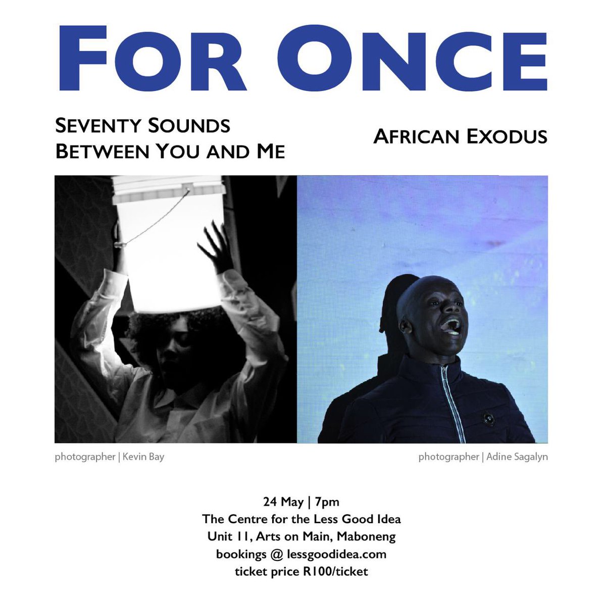 Bookings for this month’s FOR ONCE double bill are officially open. 
Head to our site: lessgoodidea.com to book before they are all gone