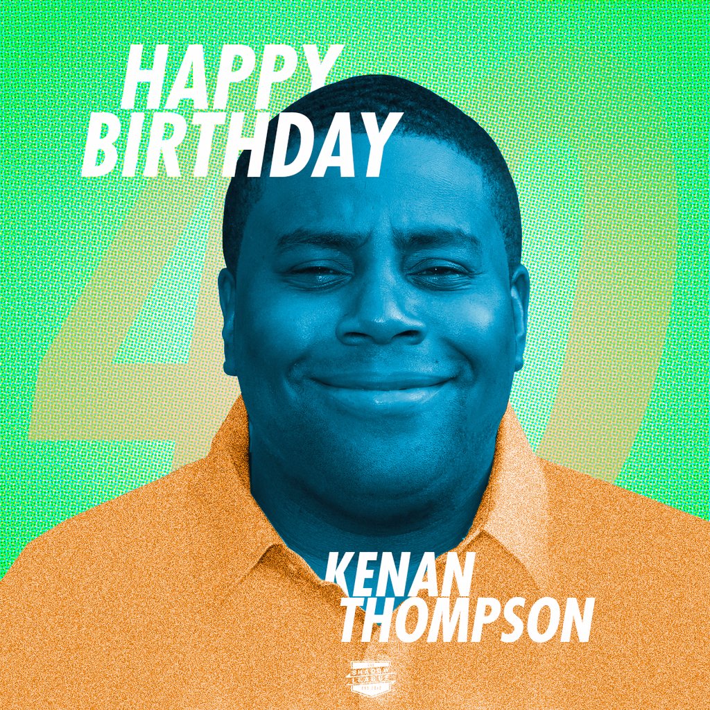 Happy 40th birthday to comedian and longest-serving cast member of SNL, Kenan Thompson! 
