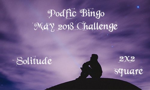 Better late than never. -coughlaugh- 

May Challenge is up!  podfic-bingo.dreamwidth.org/147260.html
