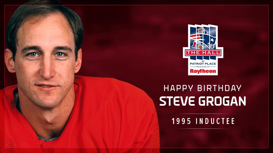  Join us in wishing HOFer Steve Grogan a Happy Birthday! 