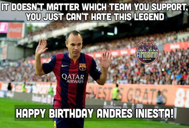 Happy Birthday Andres Iniesta     