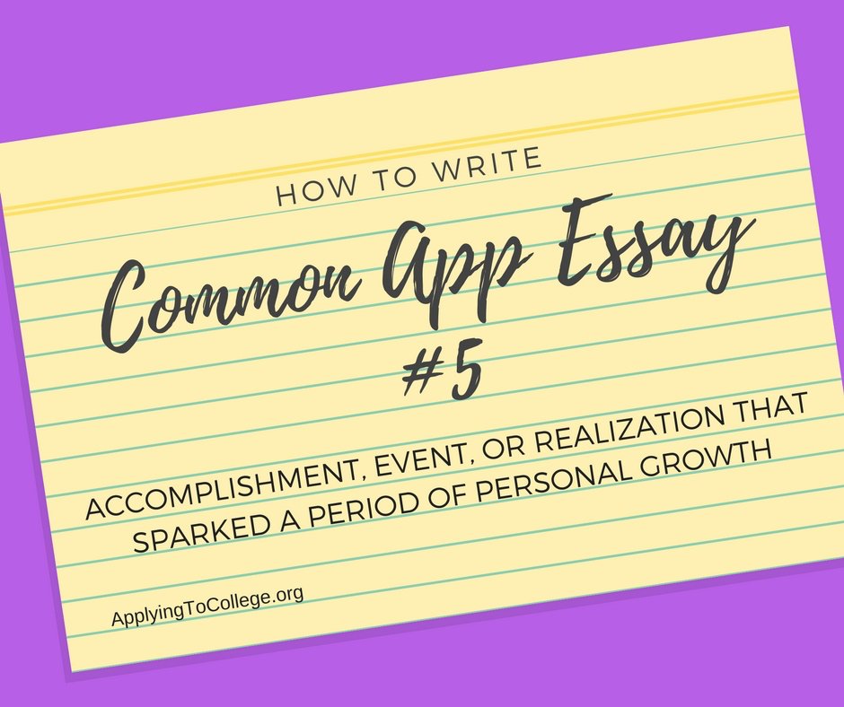 How to Write 2018 Common Application Essay 5: Accomplishment, Event or Realization #college #admissions applyingtocollege.org/2018/05/10/how…