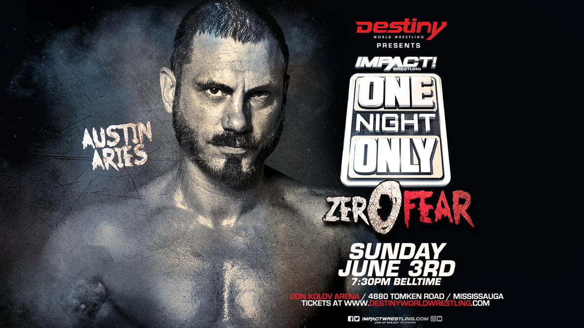 HUGE NEWS - just added to the Destiny Zero Fear show Sun June 3rd The belt collector @AustinAries @IMPACTWRESTLING TV Taping ONE NIGHT ONLY! get your tickets NOW goo.gl/6zZmdL