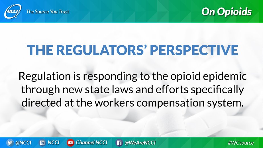 NCCI's tweet photo. We close our three-part series, On Opioids, with perspectives from regulators – read on for more of their views on the #opioidepidemic and #workerscomp. #opioids #opioidcrisis #WCsource: https://t.co/r71lEcdmin https://t.co/ufyzcQBRoG