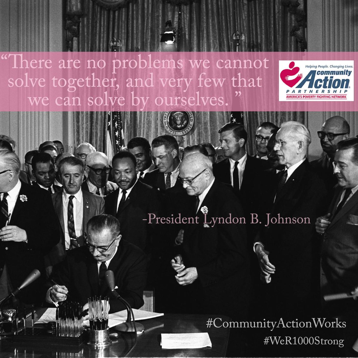 CAPartnership's tweet photo. "There are no problems we cannot solve together, and very few that we can solve by ourselves." - President Lyndon B. Johnson #WeR1000Strong #CommunityActionWorks #TBT #ThrowbackThursday https://t.co/qsecqgA2dq