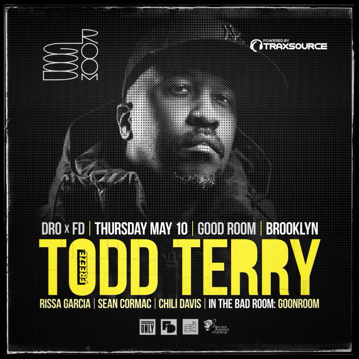 GoodRoomBK's tweet photo. TONIGHT... 

Legendary NYC house producer Todd Terry plays at the @DancinRoomOnly @ForwardDisco party tonight. Plus party residents @RissaGarciaNYC, Sean Cormac and Chili Davis, while Goonroom is taking over the Bad Room.

Tickets - https://t.co/1v31UaNunF https://t.co/9kqPw8Ciua