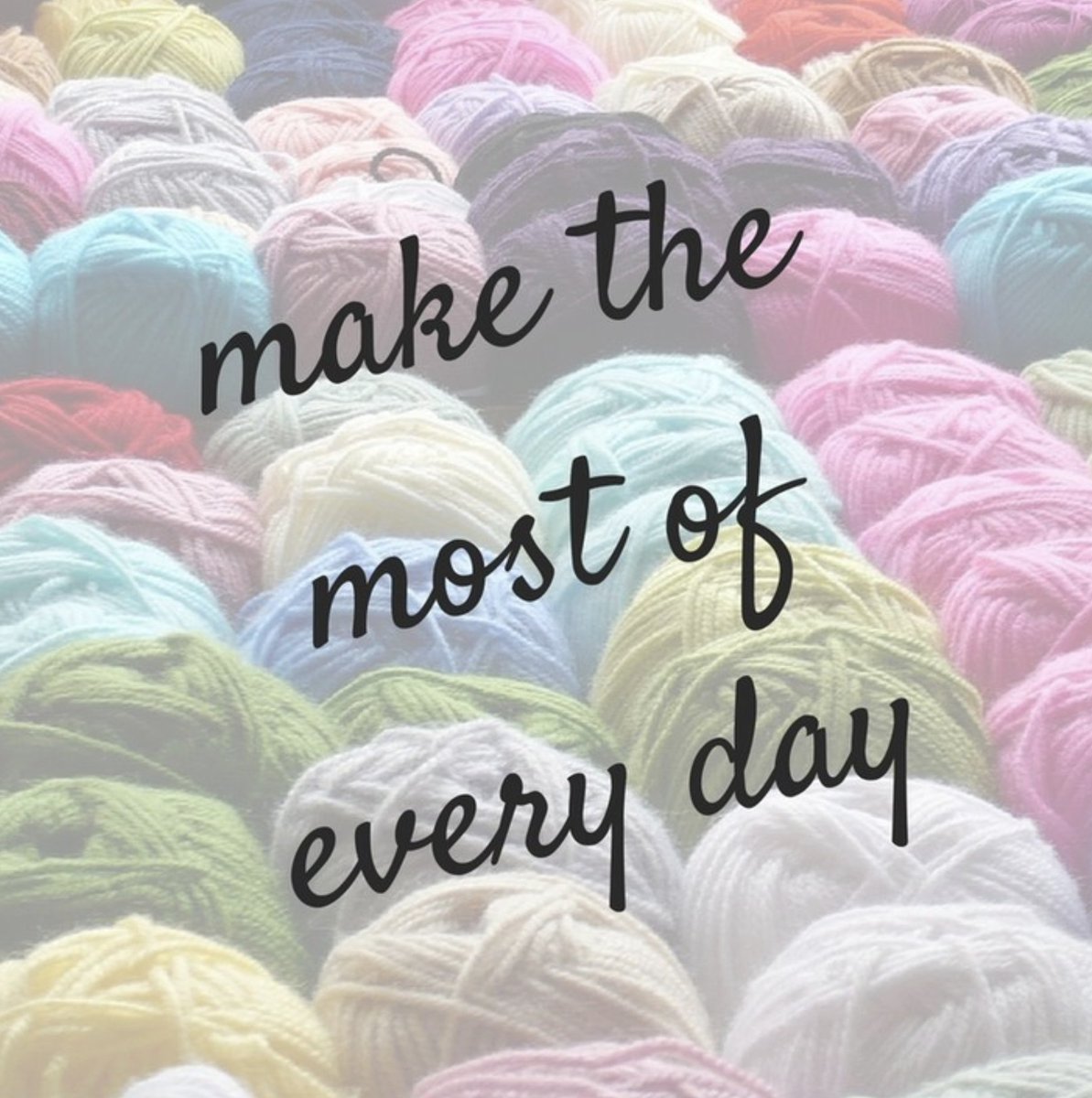 YarnPop's tweet photo. Sharing a little inspiration and a friendly reminder - make the most of every day!

#knitting #crochet #knitters #yarn #passionproject #dowhatyoulove https://t.co/4r6T5cfwar