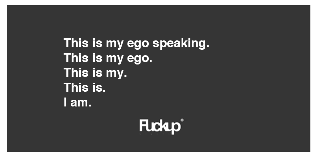 FuckupNight's tweet photo. Defeating ego #FuckupNights https://t.co/Rh2RpHxe8j