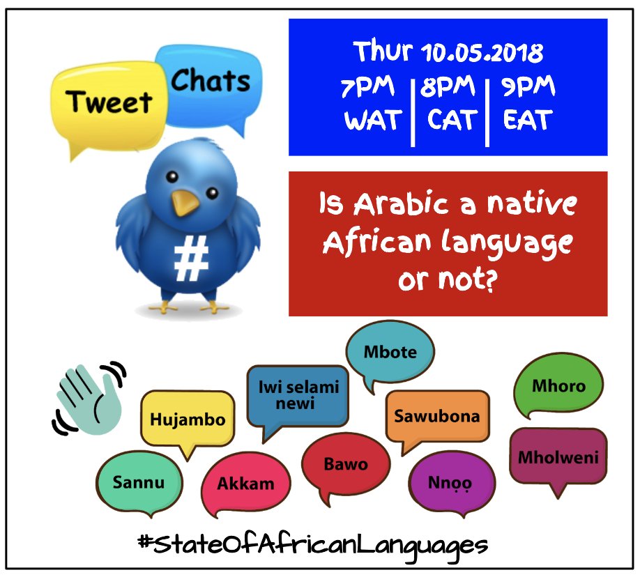 AfriLanguages's tweet photo. Welcome to tonite's #StateOfAfricanLanguages #Tweetchat.  We have a rather interesting question tyhat needs  to be answered, and that is: Is Arabic a native African language or not? https://t.co/4mcMnL2uqH