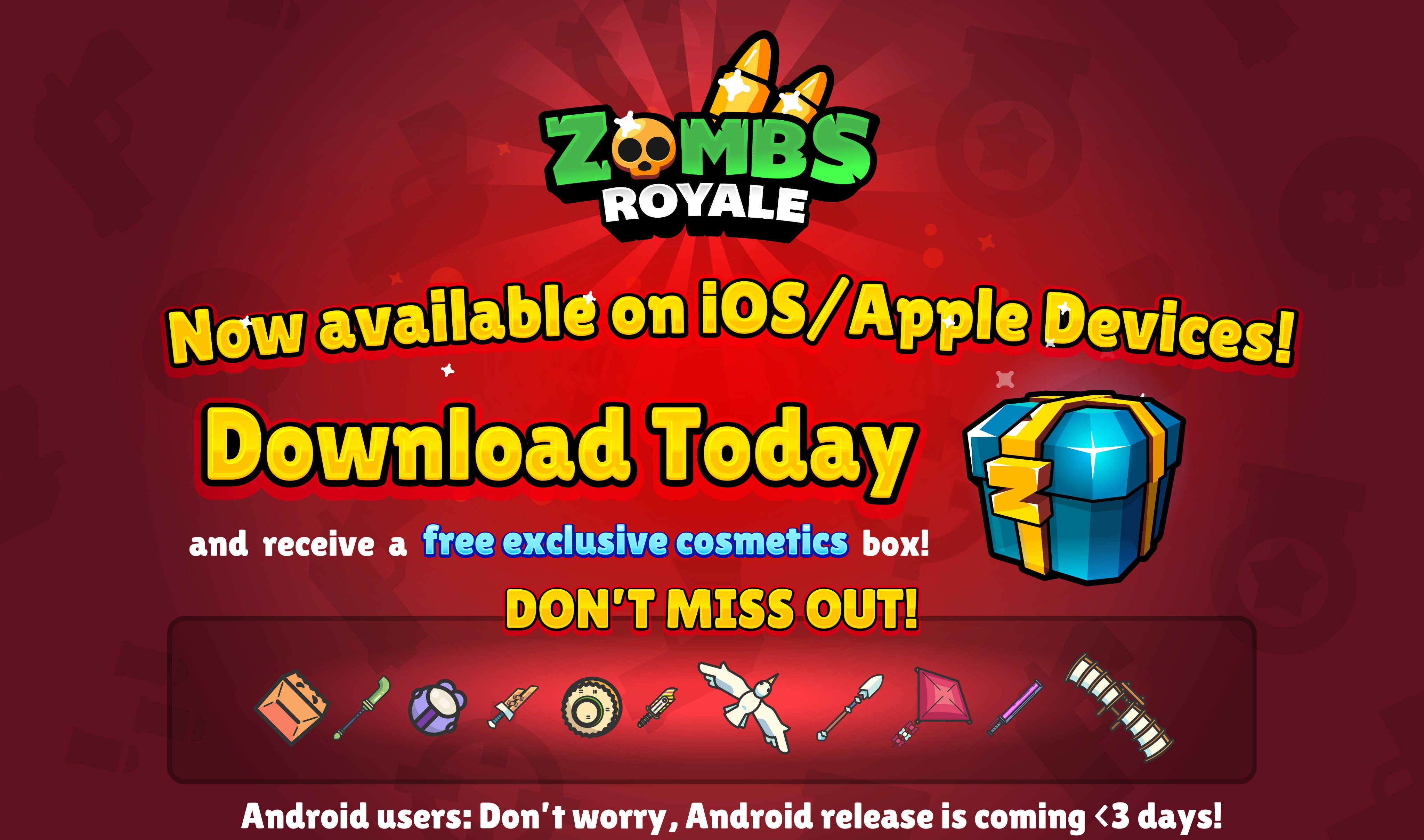 ZombsRoyale.io on X:  is now available on iOS!  Download today for a free cosmetic box! Android version will be coming this  weekend, and both Android/PC/iOS will be cross platform + share