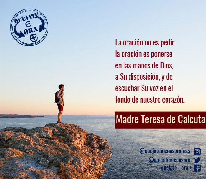 QuejateMenosOra's tweet photo. ¿Sabes qué opinaba la Madre Teresa de la #Oración?

#QuejateMenosOraMas #Orar #Quejas #0QuejasHoy #Fe #Esperanza #Confianza #Valencia #Guacara #Maracay #Naguanagua #PtoCabello #10May https://t.co/XNXrrS2SjC
