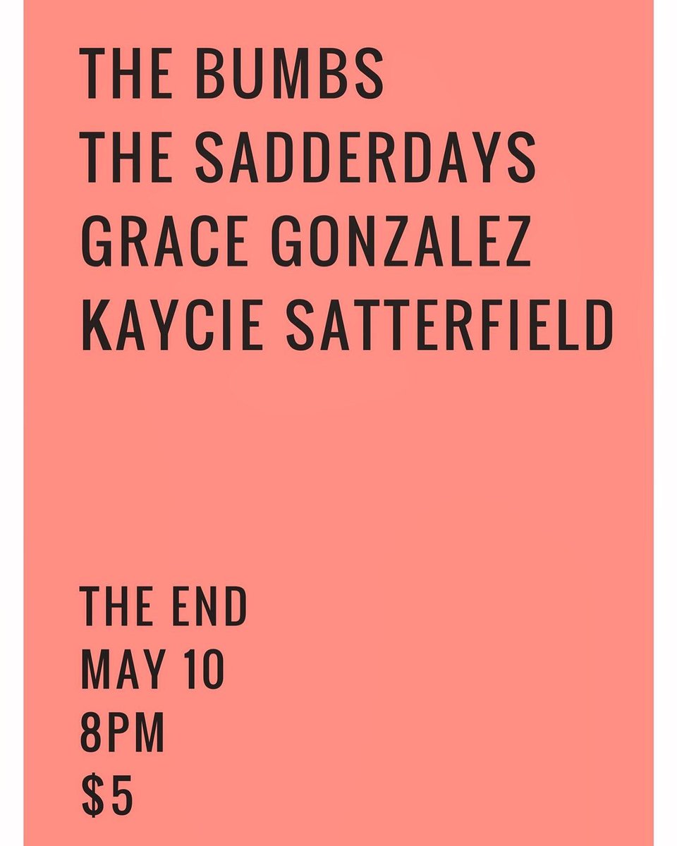 PremierBookingE's tweet photo. #tonight @the_sadderdays #thebumbs @gracesepiphanyz and #kayciesatterfield at @EndNashville #nashville #tn #live #music $5 #8pm #concert #show https://t.co/lsxUnCEUOQ