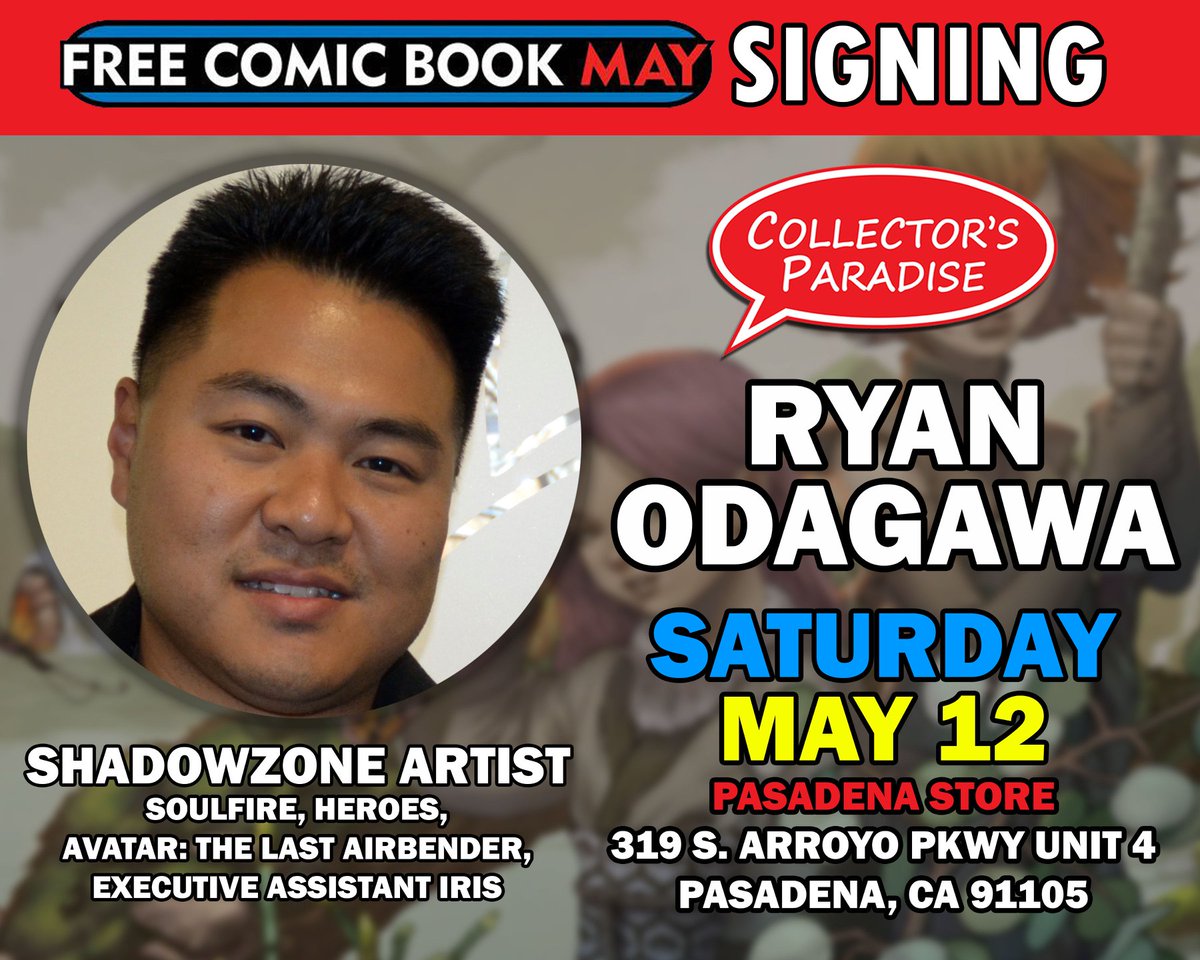 cparadize_pas's tweet image. FREE COMIC BOOK MAY Signing w/ #SHADOWZONE Writer/Artist RYAN ODAGAWA (@ryanodagawa)

SATURDAY, MAY 12 | 11AM-3PM

Location: Collector's Paradise PASADENA

DETAILS: bit.ly/cp2fcbm2 

#CollectorsParadise
