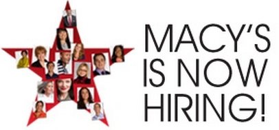 In-Store Hiring Event! Join us at Macy's 11am — 7pm Tuesday, May 22!  They can’t wait to meet you!
Have any questions? Please call: Val Stein at 972-731-3760.