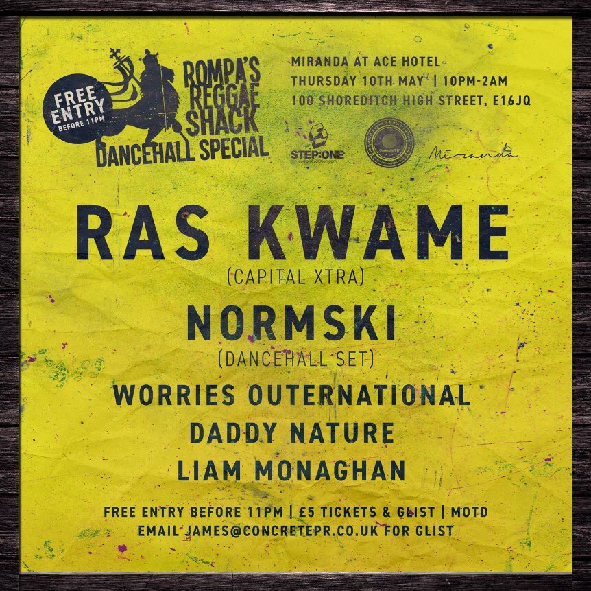 RompaRompaRompa's tweet image. Tonight at Miranda #AceHotel #Shoreditch we have a #RompasReggaeShack #Dancehall special. Free entry before 11pm / £5 after w. @RASKWAME @mistaNormski @KennyPilgrim @ReggaeRootsBass facebook.com/events/2023066…