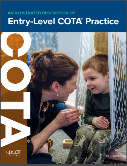 NBCOT's tweet photo. Students, have you checked out The Illustrated Description of Entry Level Practice for OTRs & COTAs? It will help support your understanding of entry level OT practice & can be used as a tool to help you prepare for the NBCOT exam #NBCOT #occupationaltherapy #otstudent #nbcotprep https://t.co/517vr5lKue