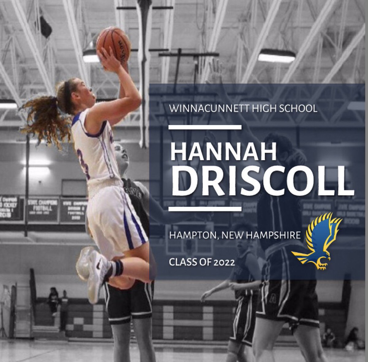 RWUHoops's tweet photo. Hannah Driscoll is joining the class of 2022!! She comes from Hampton, NH. Welcome to the fam, Hannah! 🦅🏀 https://t.co/iD3vRjliBC