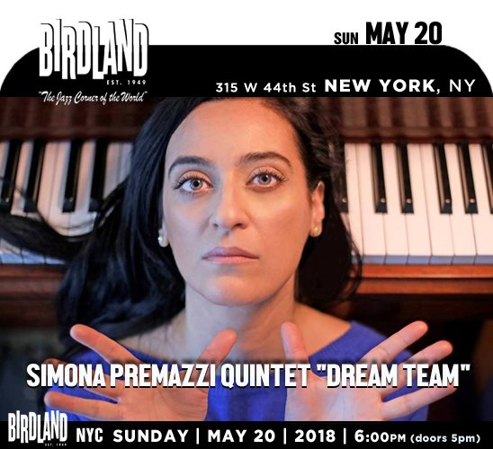 jazzsharing's tweet photo. →@birdlandjazz #NewYork, NY
SIMONA PREMAZZI QUINTET
→https://t.co/wgHbPdjVMr
@simona_premax jazz pianist, composer | @PhilipDizack trumpet
#MarkShim tenor sax | #JoeMartin bass | @jazkid drums
Sun|MAY20 |6:00pm
→https://t.co/xmDVlVKkTd https://t.co/EJTDCW1xxS