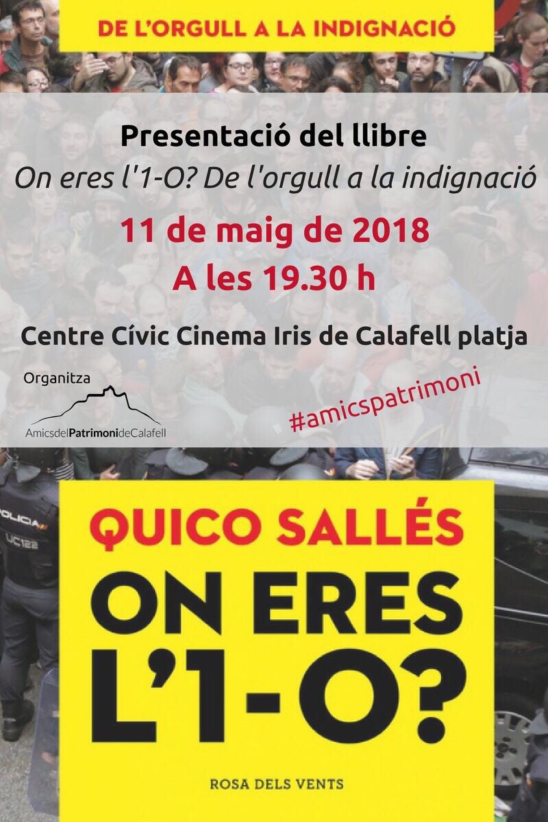1octBP's tweet photo. Aquest divendres a #Calafell presentació del llibre “On eres l’1-O?” Amb @QuicoSalles a l’Iris de la platja. No oblidarem mai aquell dia. Recordem-lo plegats. organitza: @amicspatrimoni Us hi esperem a tots #DemocràciaBP https://t.co/QYRrE5qkBK