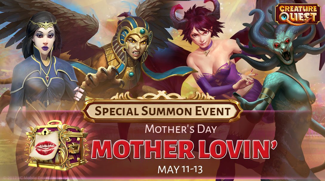 Why get flowers on Mother's Day when you can brunch with these Legendary Creatures? Summon these amazing Creatures during our Mother Lovin' Diamond Summon Event! #CreatureQuest