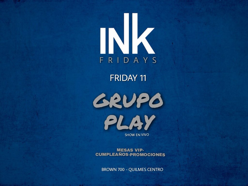 IvaBaio's tweet photo. Este viernes 11 de Mayo en #InkFridays
GRUPO PLAY EN VIVO
Promociones - Mesas vip  - Cumpleaños  (festejamos todos los del mes)
Anotate en lista‼️ https://t.co/1s9FDU0Bp7