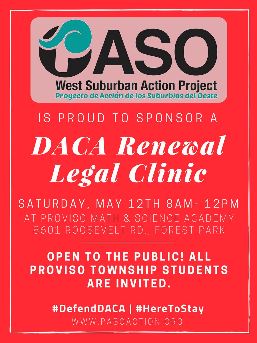 PWHS_SC's tweet photo. Join PASO - West Suburban Action Project this Saturday 8am-12pm at PMSA for a DACA Renewal Legal Clinic. All is welcome!#DefendDACA #HereToStay https://t.co/Y9drBSJLgw