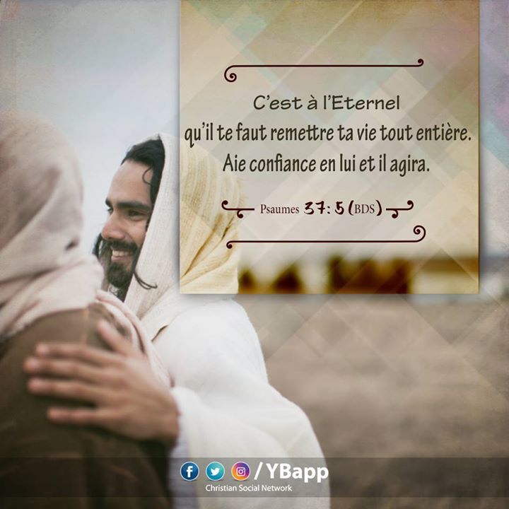 YBapp's tweet photo. C’est à l’Eternel qu’il te faut remettre ta vie tout entière.
Aie confiance en lui et il agira.
Psaumes 37: 5 (BDS)
#YBapp #Yalla_Bina https://t.co/Qhvc2i0Pg5 https://t.co/cLrjlvL7zz