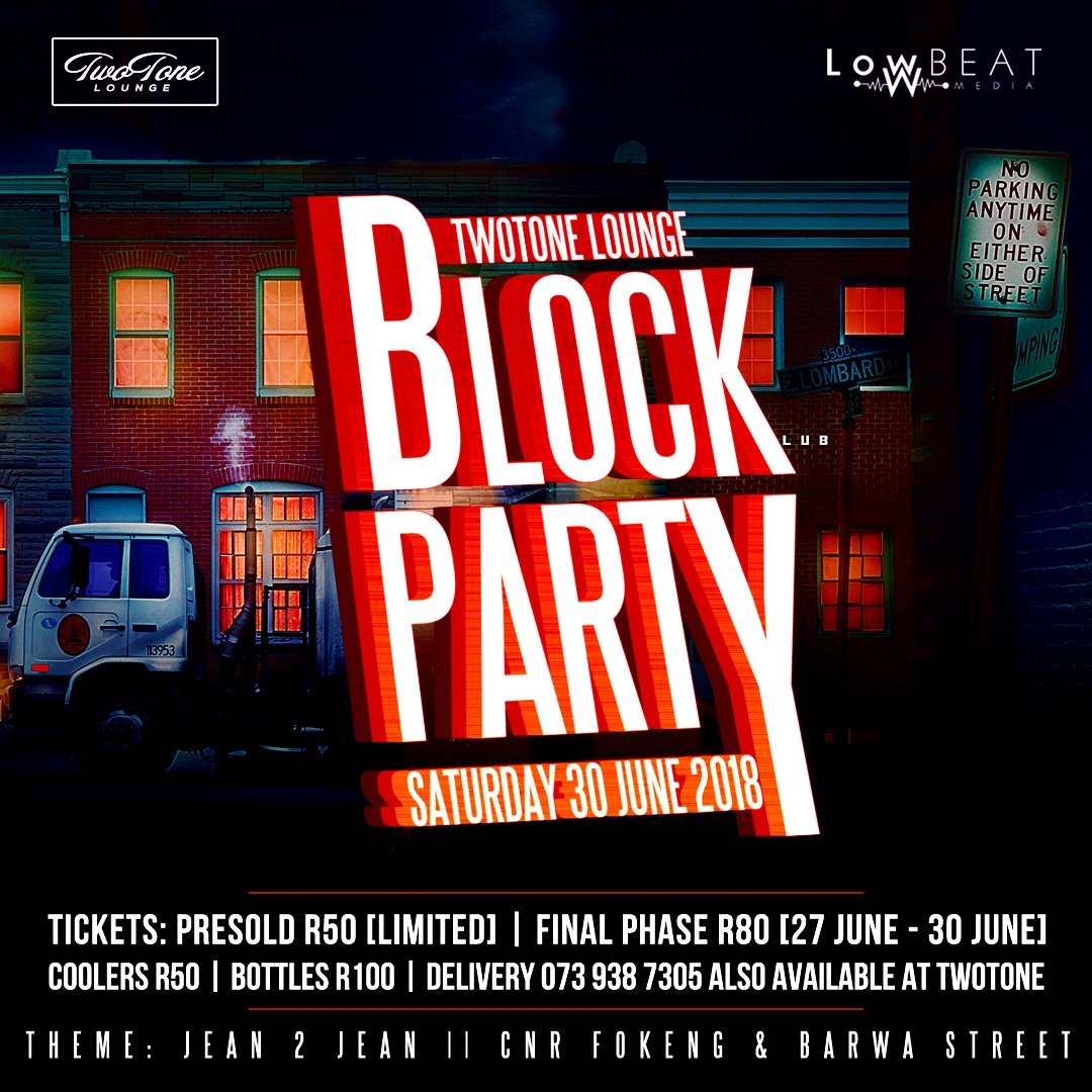 Stabito_DJ's tweet photo. Hosting this cool event in the East, ke kopa retweet? 🙂

#BlockParty2018 #JeanToJean #LowBeatMedia #TwoToneLounge https://t.co/IH8s0E7CVc