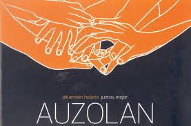 Animatu eta gaur 17:00etan egingo den Auzolanean parte hartu.
Animaten y participa en el Auzolan que se realizara hoy a las 5
ELKARREKIN HOBETO / JUNTOS MEJOR
