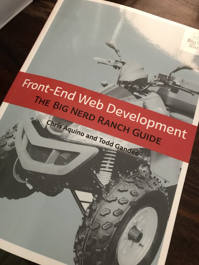 frededison's tweet image. What I will be doing for the next couple of weeks. #bignerdranch #frontenddevelopment #webdevelopment