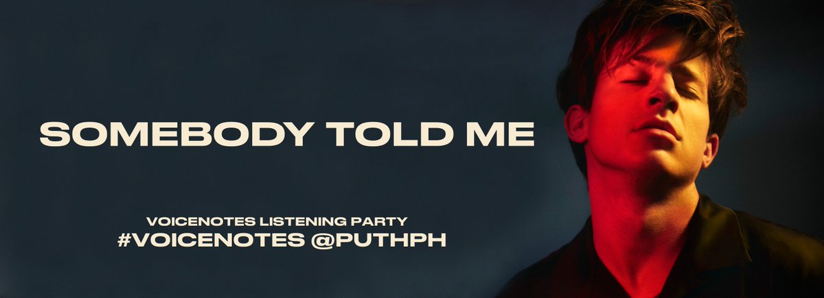Track No. 11 is #SomebodyToldMe (Hella catchy) 

#VOICENOTES Listening Party
Spotify: warner.link/voicenotessp   
Apple Music: warner.link/voicenotesap   
iTunes: warner.link/voicenotesit