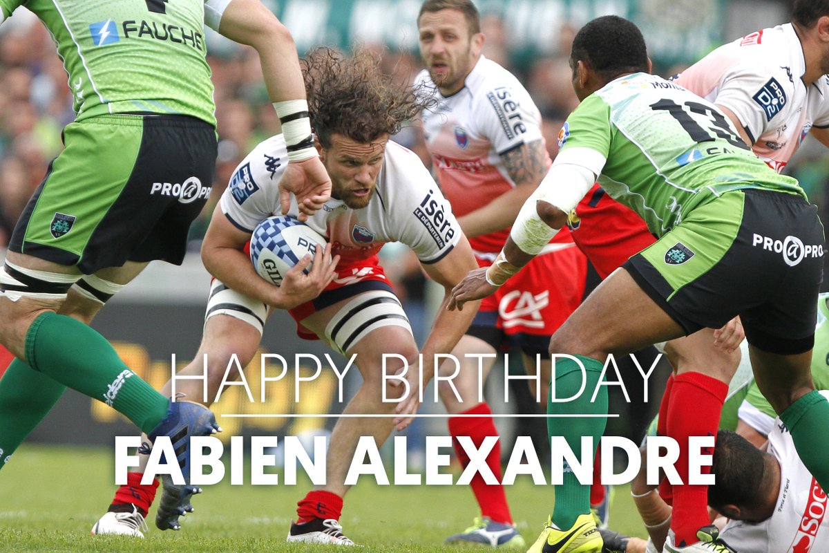 Fc Grenoble Rugby Bon Anniversaire Fabien A Tres Vite Sur Les Terrains Allezfcg