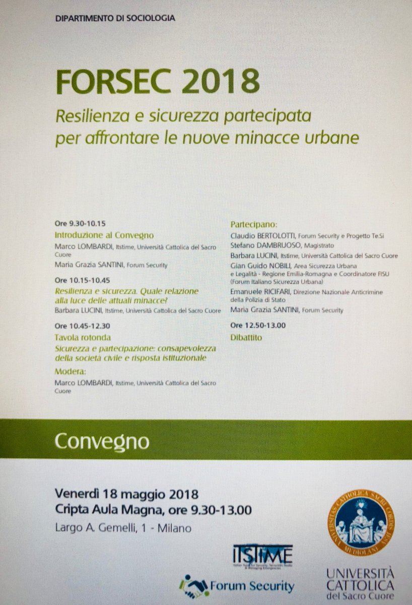 ChiaraSulmoni's tweet photo. #ForSec 2018 The Other Side of Resilience to Terrorism - Sicurezza partecipata per affrontare le nuove minacce urbane. Con il Forum Security e @ITSTIME_UC a Milano venerdì 18 maggio alle 09.30 @Unicatt https://t.co/3v35rPacrm https://t.co/5EmVPEBo0g