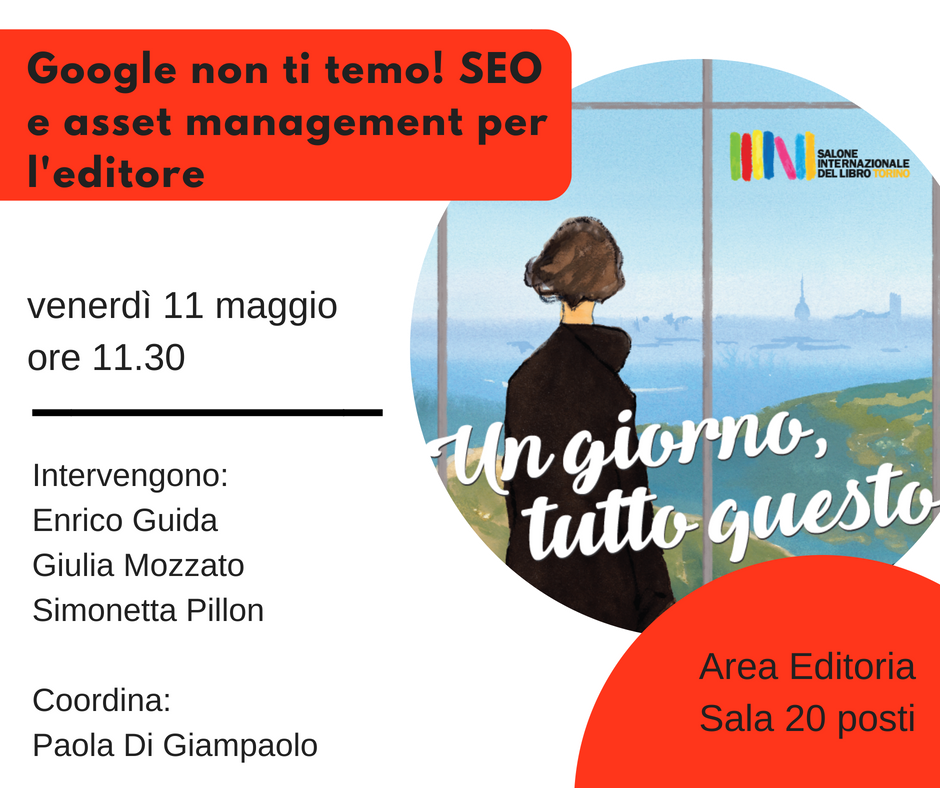 EBibliografica's tweet photo. #SalTo18 oggi il primo incontro del nostro ciclo #lavorareineditoria si parla di #SEO e asset management! Non mancate! Ore 11.30 Pad.2 Area editoria!
#areaeditoria #con3 https://t.co/gerIzxpA7H