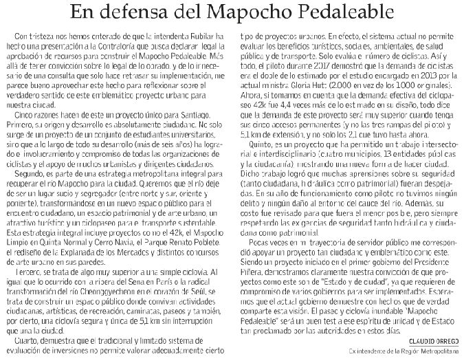 Hoy el diario el mercurio publicó esta 'Carta al director' del ex intendente <a href="/Orrego/">Claudio Orrego L.</a> sobre el #MapochoPedaleable 
Este proyecto es ciudadano y necesita que la autoridad de turno lo adopte y lo saque adelante