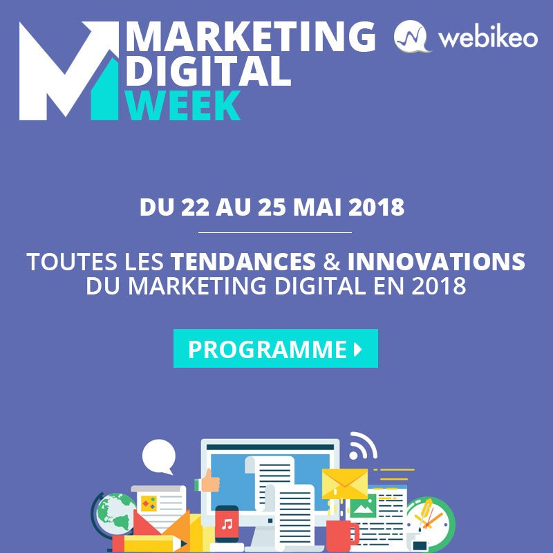 webikeofrance's tweet photo. Retrouvez le #MarketingDigitalWeek du 22 au 25 mai 2018 sur @webikeofrance et découvrez les tendances et innovations du marketing digital en 2018 avec les meilleurs experts de ce secteur ! Tout le programme sur : https://t.co/ubzqvrB95i https://t.co/qeY6GbfcWy