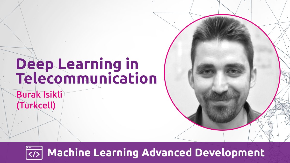 mlconference's tweet photo. Get an insight into the world of "#DeepLearning in #Telecommunication! with Burak Isikl from @Turkcell! https://t.co/OXeaGhvFMf #sessionoftheday #MLConference https://t.co/7iSaezxcll