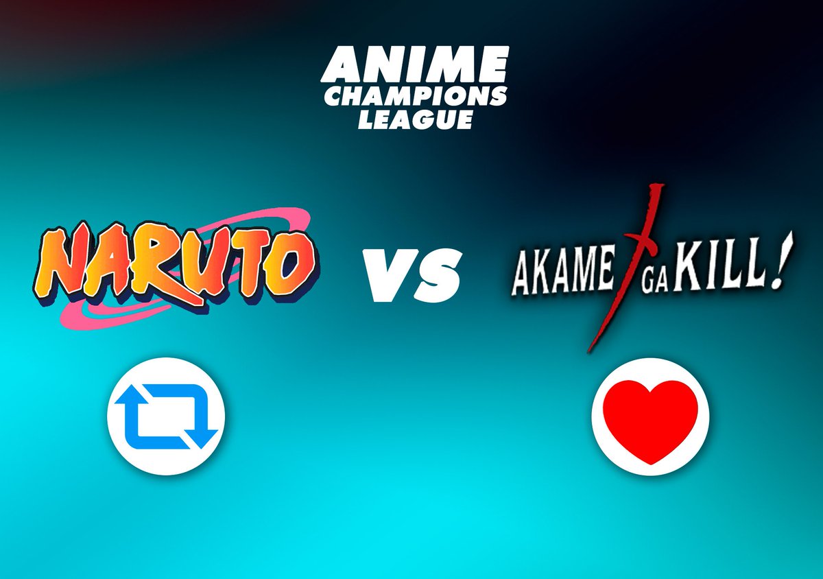 Tenemos nuevo duelo amigos #Naruto vs #AkameGaKill 

#animechampionsleague