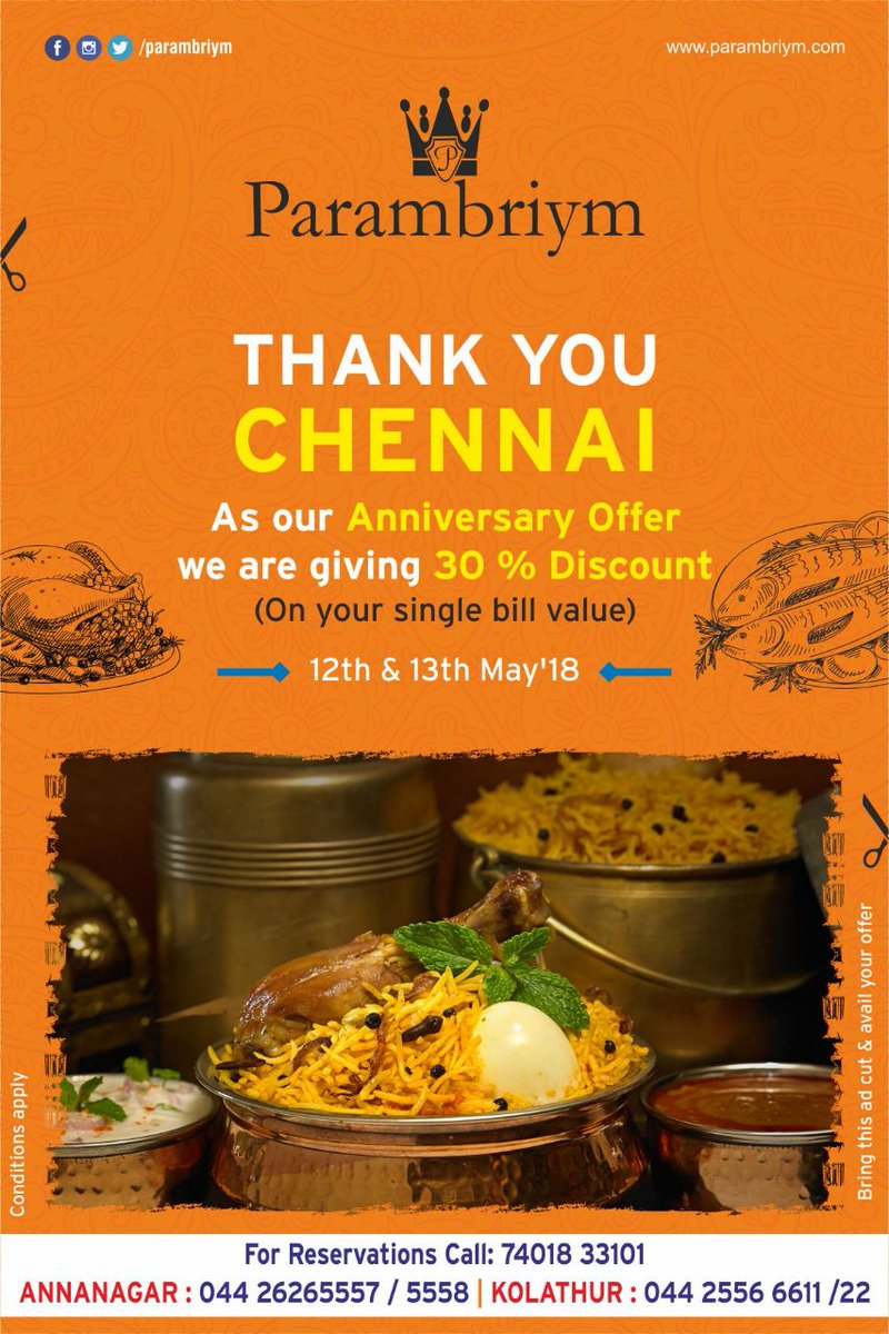 parambriym's tweet photo. It’s our anniversary 
As a celebration come avail 30% discount on your bill 
Let’s celebrate
Thank you Chennai.. https://t.co/yOdMpsgUUn