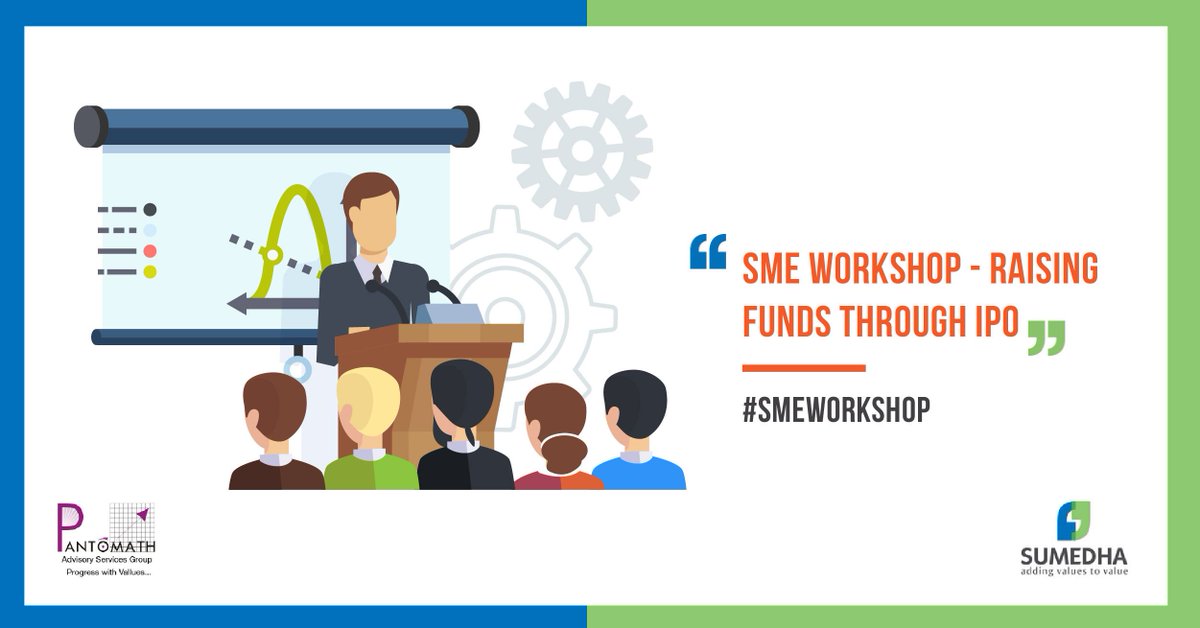SumedhaFiscal's tweet image. Sumedha Fiscal &amp;amp; @pantomath_group are organising a workshop to engage and discuss various features and opportunities of raising funds through IPO on one-to-one basis. Come and be a part of the workpshop on 14h and 15th May, 2018 at The Bengal Club, Kolkata. #SMEWorkshop