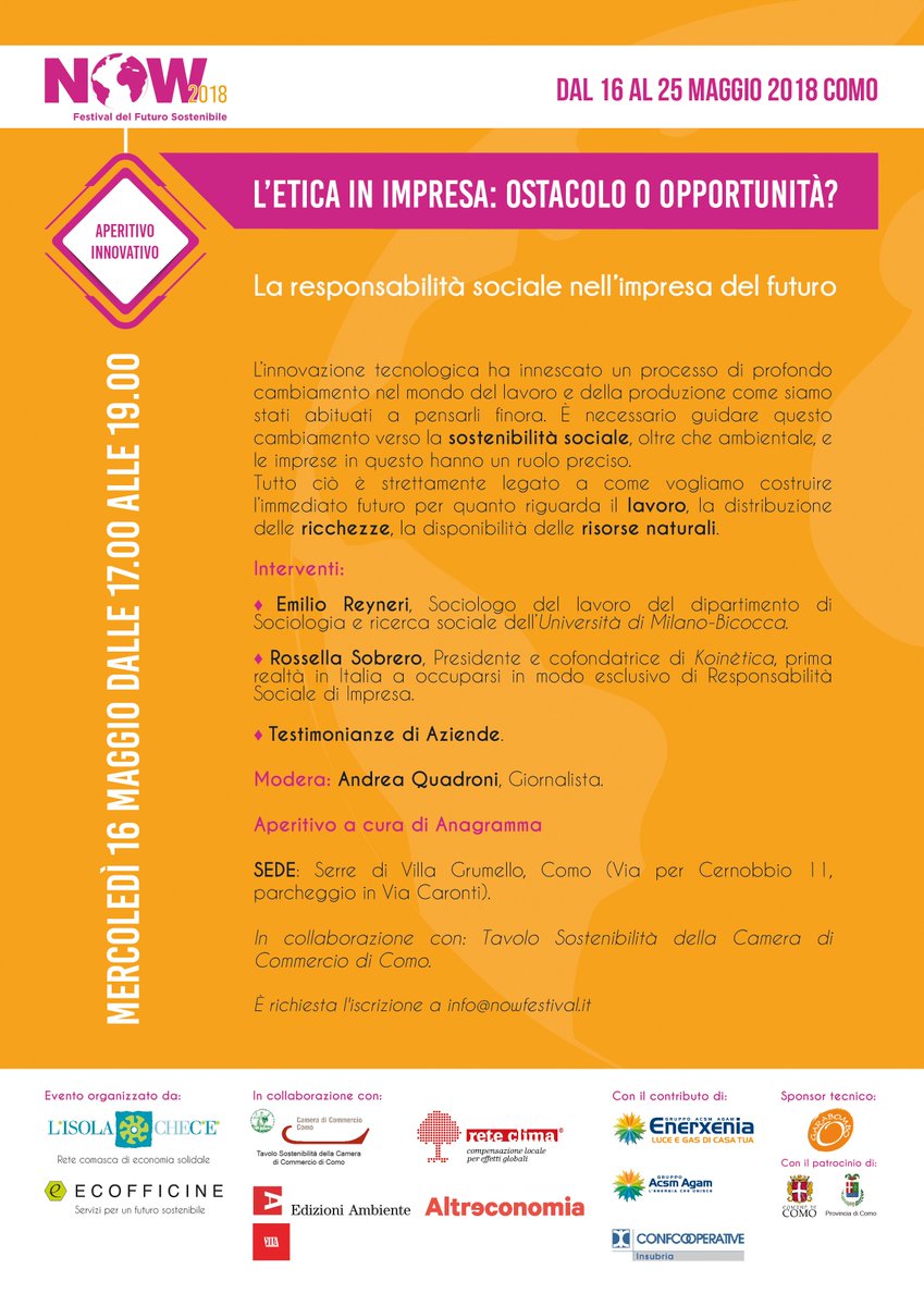 Mancano 5 giorni all'inizio di #NowFestival2018! Mercoledì ore 17 alle Serre di Villa Grumello #aperitivo innovativo sul ruolo dell'etica nell'impresa di oggi insieme a: Emilio Reyneri, @RossellaSobrero e <a href="/AndreaQuadroni/">Andrea Quadroni</a>