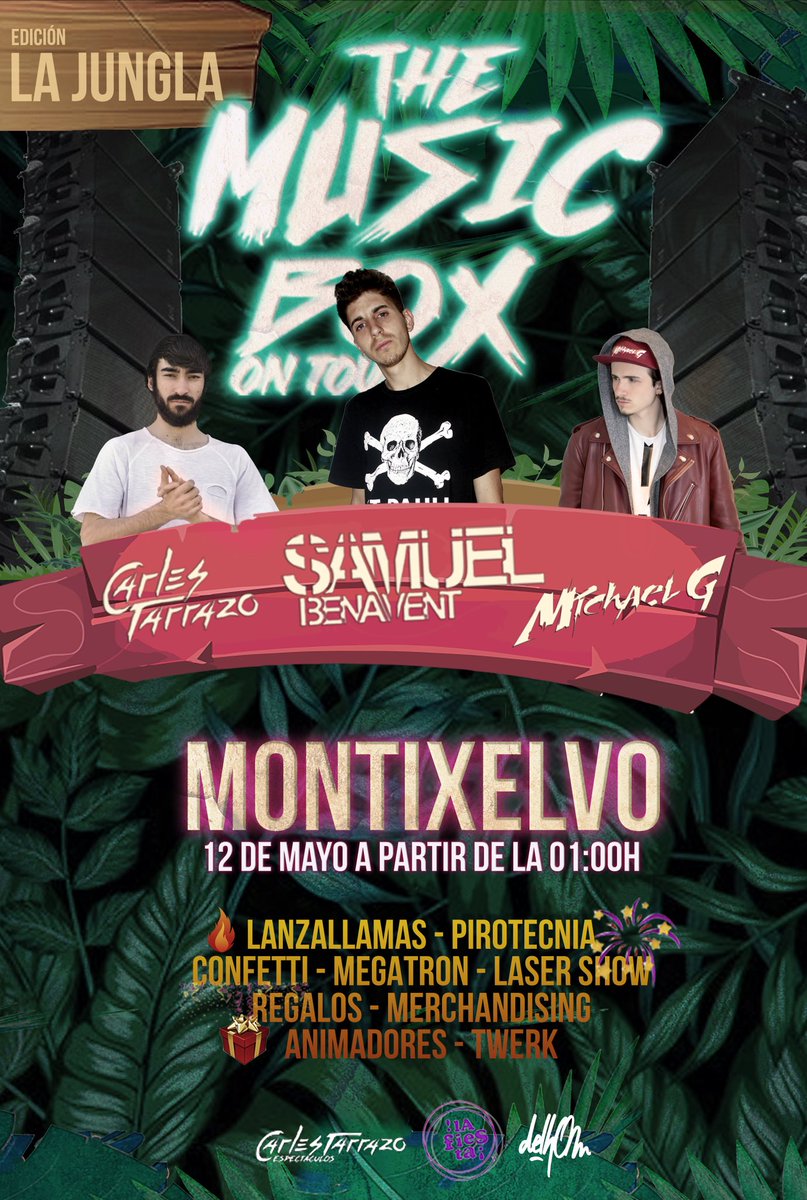 Sábado 12 de Mayo #themusicboxontour en #montixelvo con <a href="/michaelgp1069/">|Michʌel G|</a> <a href="/SamBenavent/">Samuel Benavent</a> y <a href="/CarlesTarrazo/">Carles Tarrazo</a> .
.
.
.
.
#twerk #breakdance #merchandising #confetti #megatron #co2 #pirotecnia #lanzallamas #regalos #nosamnoparty #hardstyle
