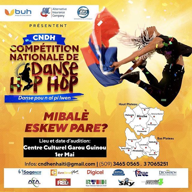 HaitiCndh's tweet photo. Mibalè se setyèm kote odisyon yo ap fet. Se BUH, AIC ak AyiSocial ki prezante Competition National de Dance HipHop la. Mibalè eske nou pare?Jodia  nou sou nou. 
Tout dansè, tout kote, nan tout kat kwen peyi a, 
Danse pou n’al pi lwen!!! #CNDH2018 @haitic… https://t.co/8aCKBpGVgR https://t.co/eA0MBKzc86