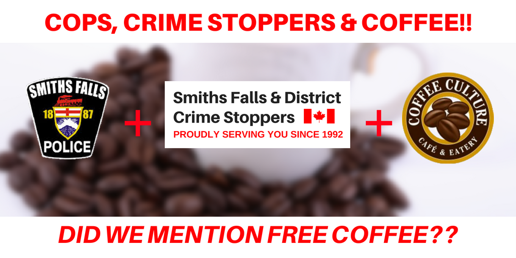 CrimeStoppersSF's tweet photo. #SmithsFalls &amp; Area

No Royal Wedding Invite?
Why not join us for our COPS, COFFEE &amp; CRIME STOPPERS morning?👮‍♂️👮‍♀️

May 19th from 9-11 AM
Coffee Culture (2 Russell St E)

Ask ❓❓ / Have Fun / Free Refreshments❗️

#PoliceWeek is May 13-19
#PoliceWeekON #PoliceWeek2018 https://t.co/g2UBTPoGNZ